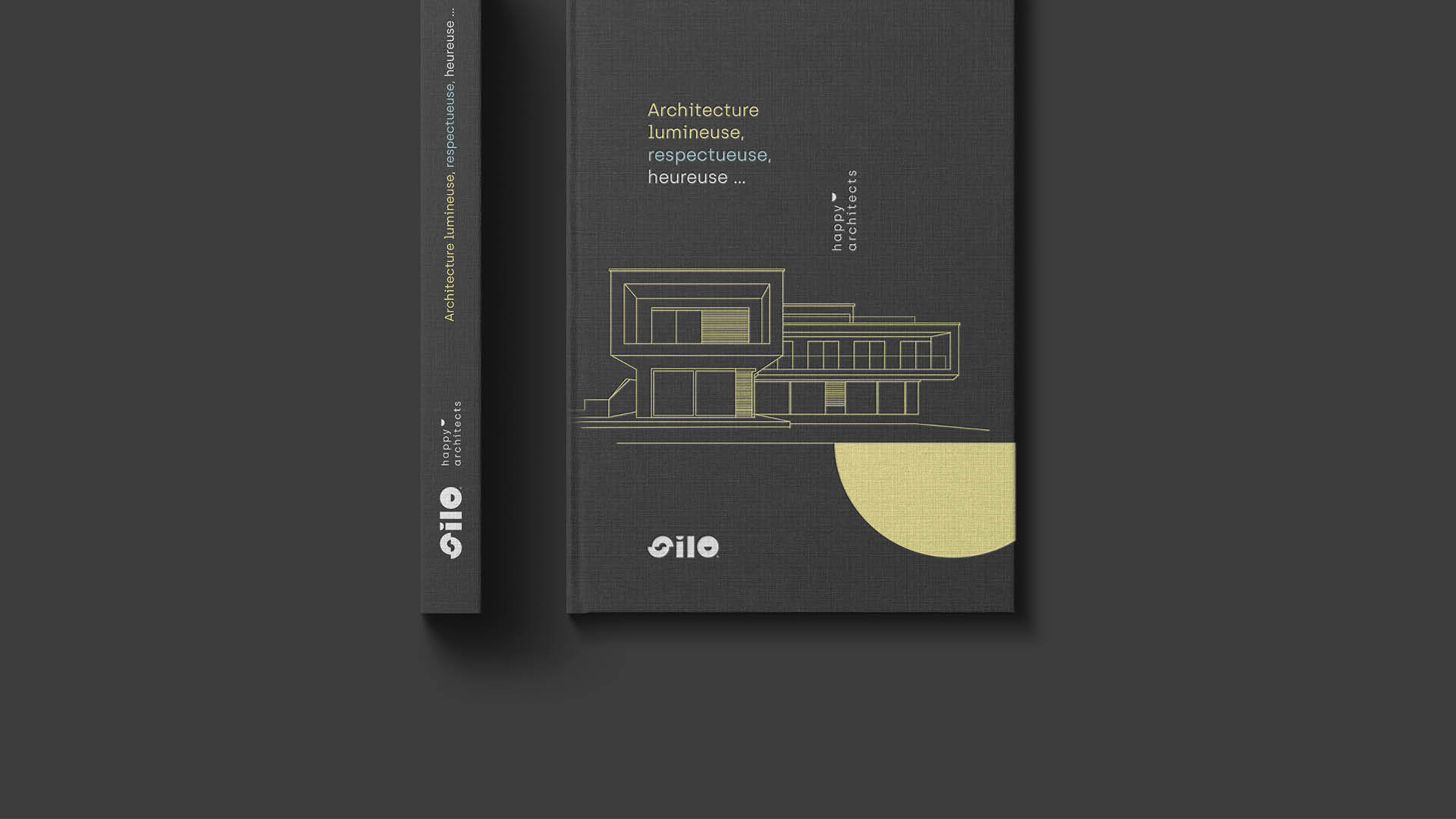 Couverture du livre "Architecture lumineuse, respectueuse, heureuse" du cabinet d'architecture Silo